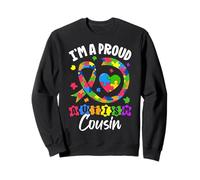 Je suis Une fière cousine autiste Sweatshirt