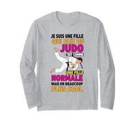 Je suis Une Fille Qui Fait du Judo Normale mais Plus Cool Manche Longue