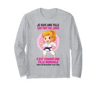 Je suis Une Fille Qui Fait du Judo Normale mais Plus Cool Manche Longue
