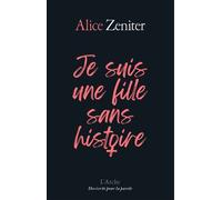 Je Suis Une Fille Sans Histoire