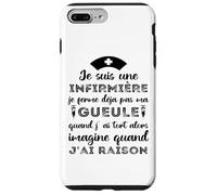 Je suis Une Infirmière Imagine Quand J' AI Raison Humour Coque pour iPhone 7 Plus/8 Plus