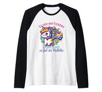 Je suis une Licorne Quand je pète ça fait des paillettes Manche Raglan