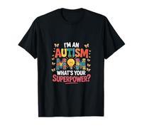 Je suis une maman autiste, quel est ton super pouvoir en matière d'autisme T-Shirt