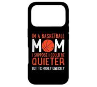 Je suis Une Maman de Basket-Ball, Je Suppose Que Je pourrais être Plus Calme et drôle Coque pour iPhone 17 Pro