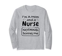 Je suis une maman et une infirmière - Funny Nurse Mom Manche Longue