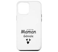 Je suis Une Maman Géniale Coque pour iPhone 12 Pro Max