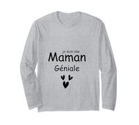 Je suis Une Maman Géniale Manche Longue