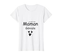Je suis Une Maman Géniale T-Shirt