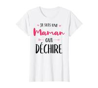 Je Suis Une Maman Qui Déchire Cadeau Drôle Pour Future Mère T-Shirt