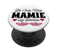 Je suis Une Mamie Qui Déchire Fête des Grand Mères Fleurs PopSockets PopGrip Adhésif