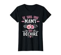 Je Suis Une Mamy Qui Déchire Humour Cadeau fête des mères T-Shirt