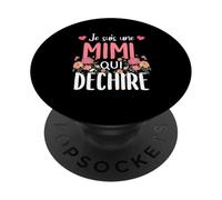 Je suis Une Mimi Qui Déchire Mamou Mimi Grand-mère PopSockets PopGrip Adhésif