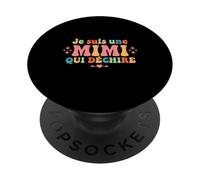 Je suis Une Mimi Qui Déchire Mamou Mimi Grand-mère PopSockets PopGrip Adhésif