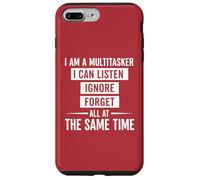 Je suis Une Personne multitâche Que Je Peux écouter, ignorer et Oublier Un Dicton Amusant Coque pour iPhone 7 Plus/8 Plus