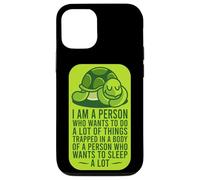 Je suis une personne qui veut faire beaucoup de choses : Sleeping Turtle Lazy Boy Coque pour iPhone 12/12 Pro