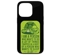 Je suis une personne qui veut faire beaucoup de choses : Sleeping Turtle Lazy Boy Coque pour iPhone 13 Pro