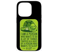 Je suis une personne qui veut faire beaucoup de choses : Sleeping Turtle Lazy Boy Coque pour iPhone 14 Pro