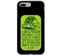 Je suis une personne qui veut faire beaucoup de choses : Sleeping Turtle Lazy Boy Coque pour iPhone 7 Plus/8 Plus