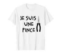 Je Suis Une Pince Humour Radin Cadeau Drôle T-Shirt