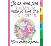Je suis une Princesse: Cahier de texte 2020 2021 fille primaire college cp ce1 ce2 cm1 cm2 , Cahier scolaire Devoirs et Leçons , Pages organisée du lundi au samedi