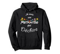 Je suis Une Retraitée Qui Déchire Cadeau Femme Retraite Sweat à Capuche