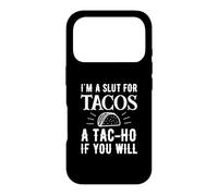 Je suis Une salope pour Les Tacos, Un tac-Ho si tu Veux Coque pour iPhone 17 Pro