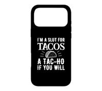 Je suis Une salope pour Les Tacos, Un tac-Ho si tu Veux Coque pour iPhone 17 Pro Max