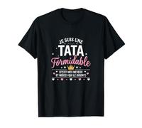 Je suis Une Tata Formidable T-Shirt Graphique avec Valeur