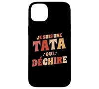 Je suis Une Tata Qui Déchire Annonce Grossesse Anniversaire Coque pour iPhone 14 Plus