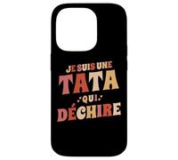 Je suis Une Tata Qui Déchire Annonce Grossesse Anniversaire Coque pour iPhone 14 Pro
