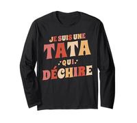 Je suis Une Tata Qui Déchire Annonce Grossesse Anniversaire Manche Longue