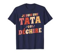 Je suis Une Tata Qui Déchire Annonce Grossesse Anniversaire T-Shirt, Homme, Bleu Marine, M