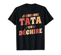 Je suis Une Tata Qui Déchire Annonce Grossesse Anniversaire T-Shirt, Homme, Noir, M