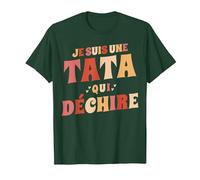 Je suis Une Tata Qui Déchire Annonce Grossesse Anniversaire T-Shirt, Homme, Vert Forêt, 3XL