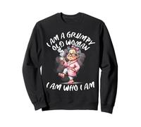 Je suis une vieille femme grincheuse Je suis qui je suis Mince patience Sweatshirt