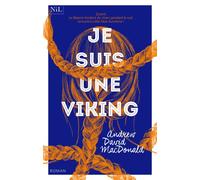 Je suis une viking - Andrew Macdonald - Nil Eds - broché - Roman