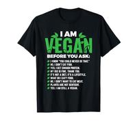 Je suis végétalien avant de demander le véganisme Vegan Vegan T-Shirt