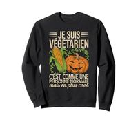 Je Suis Végétarien Plus Cool Drôle Idée Homme Végétarien Sweatshirt