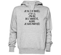 Je suis Venu(E) J’AI Vu J’AI EU De L’anxiété Gris Sweat À Capuche Sweat-Shirt Jersey Unisexe Homme Femme Grey Unisex Hoodie