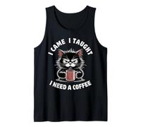 Je suis venu, j'ai appris que j'avais besoin d'un café, professeur drôle, Life Loves Cat Débardeur