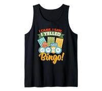 Je suis Venu J'Ai vu. J'Ai crié « Bingo » Débardeur