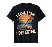 Je suis venu, j'ai vu, j'ai détecté T-Shirt