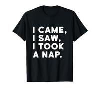 Je suis Venu, J'Ai vu, J'Ai Fait Une Sieste - Funny Sleeping Lovers T-Shirt