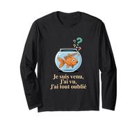 Je suis Venu J'Ai Vu J'Ai Tout Oublié Poisson Rouge Manche Longue