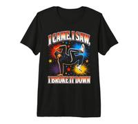 Je suis Venu, J'Ai vu, Je l'ai cassé, Break Dancing T-Shirt Haut de Gamme