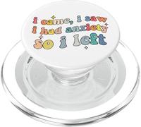 Je suis Venu, J'Ai vu Que J'avais de l'anxiété, Alors Je suis Parti d'un air drôle PopSockets PopGrip pour MagSafe