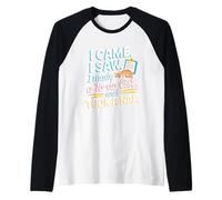 Je suis Venu, J'Ai vu Que J'avais Fait Une liste de Choses à Faire et J'Ai Fait Une Sieste Manche Raglan