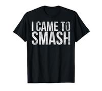 Je suis venu pour Smash pour un joueur de badminton ou un fan de badminton T-Shirt