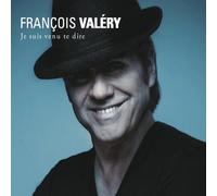 Je suis Venu Te Dire