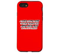 Je suis Venue Ici pour mâcher du Chewing-Gum et me botter Le Cul et Je suis Tout Coque pour iPhone SE (2020) / 7/8